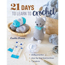 Stash Books 21 Days To Learn To Crochet Seven Projects