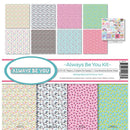 Reminisce Collection Kit 12"X12" Always Be You
