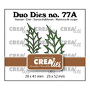 Product packaging for 'Duo Dies no. 77A' cutting dies by CreaLies, featuring two green holly leaf dies with dimensions 20 x 41 mm and 25 x 52 mm.