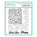 Gina K Designs Clear Stamps - You Make Me Happy