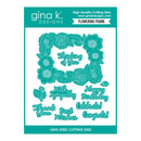 Gina K. Designs steel cutting dies package for a 'Flowering Frame' set, featuring teal floral frame dies and matching text dies on a white card with teal header and footer bands.