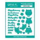 Gina K Designs Die Set - Hoots and Owls