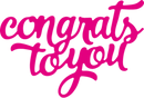Pink 'congrats to you' text on a white background