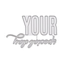 A silver metal die-cut cutting template with the words 'YOUR happy accident' in raised block and cursive lettering, shown on a plain white background.