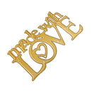 Gold metal wall sign featuring the phrase 'made with LOVE' in stylized script and block lettering, with a heart detail inside the letter O, shown on a plain white background.