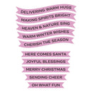 A set of pink ribbon-shaped decorative stickers with black text displaying Christmas and holiday-themed phrases on a plain white background.