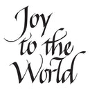 Black cursive script reading 'Joy to the World' on a plain white background.