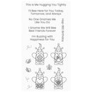 My Favorite Things Clear Stamps - Buzzing with Happiness 4" x 8"*