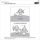 Lawn Fawn Clear Stamp Set - You Crow Girl*