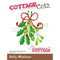 CottageCutz Dies - Holly Mistletoe, 1.8 inch X2.3 inch*