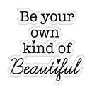 Crafter's Companion Clear Acrylic Stamps - Be Beautiful*