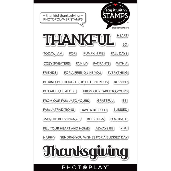 PhotoPlay Say It With Stamps Photopolymer Stamps - Thankful/Thanksgiving*