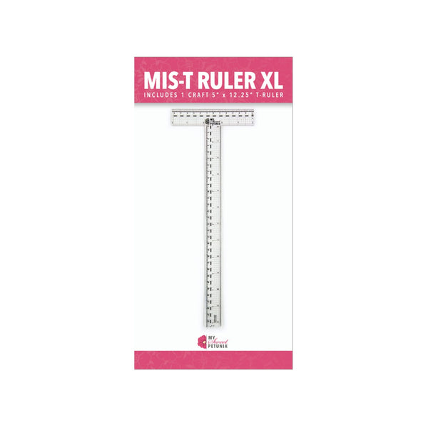 My Sweet Petunia Mis-T Ruler XL - 12.7cm x 31cm*