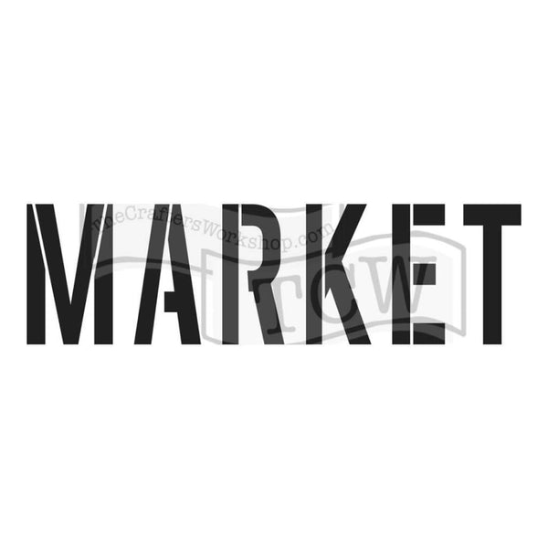 Crafters Workshop Rustic Sign Template 16.5inch X6inch - Market