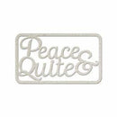 Fabscraps - Die-Cut Gray Chipboard Word Peace & Quiet 5Inch X3inch