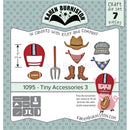 Karen Burniston Dies - Tiny Accessories 3*