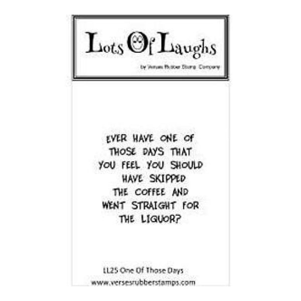 Lots Of Laughs Cling Mounted Stamp 4.5In. X6.5In. One Of Those Days