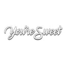 Penny Black Creative Dies Youre Sweet4.5In. X1in.