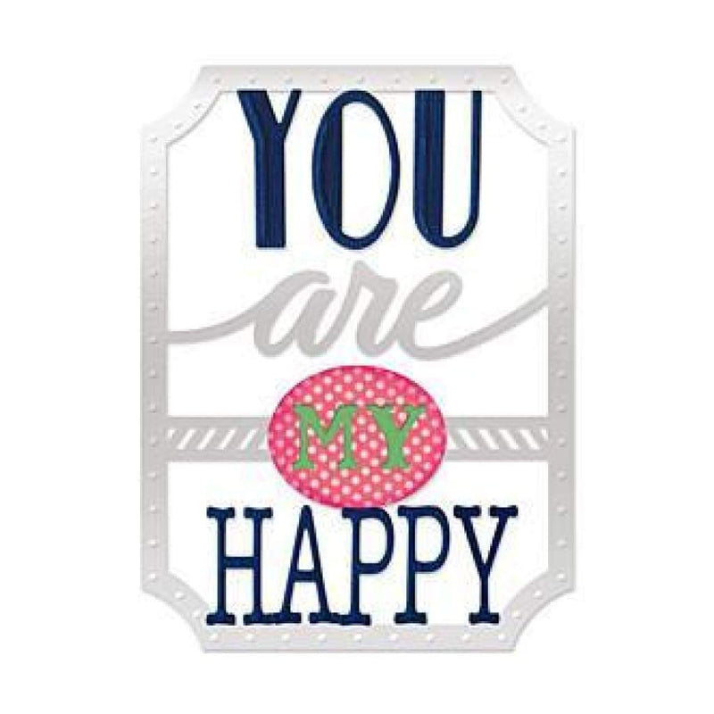 Sizzix Thinlits Dies 4 Pack  You Are My Happy Phrase