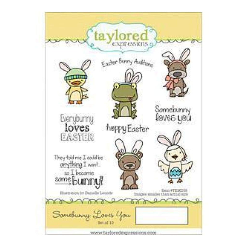 Taylored Expressions Cling Stamps 4.25In. X6.5In.  Somebunny Loves You