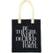 Teresa Collins Totebag 16in x 13in - Be The Girl Who Decided*