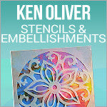 Ken Oliver - Stencils And Embellishemnts