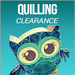 Quilling Clearance