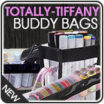 Totally Tiffany Buddy Bags