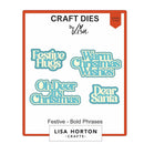 Lisa Horton Crafts Festive Dies Bold Phrases*