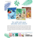 More Adorable Mini Animals To Crochet Softcover