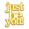 Poppy Crafts Cutting Dies #976 - Just Be You!