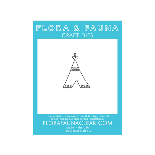 Flora & Fauna Craft Dies - Tee Pee