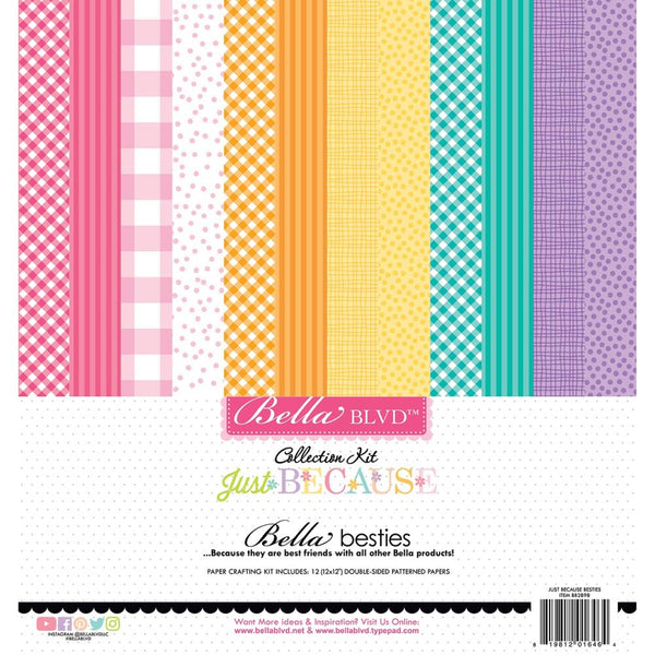 Bella Blvd Besties Collection Kit 12"X12" Just Because