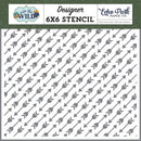 Echo Park Stencil 6"X6" Shoot The Arrow, Into The Wild*