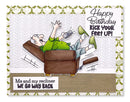 Birthday card with cartoon of a man relaxing on a recliner, text 'Happy Birthday Kick Your Feet Up!' and 'Me and my recliner WE GO WAY BACK'.