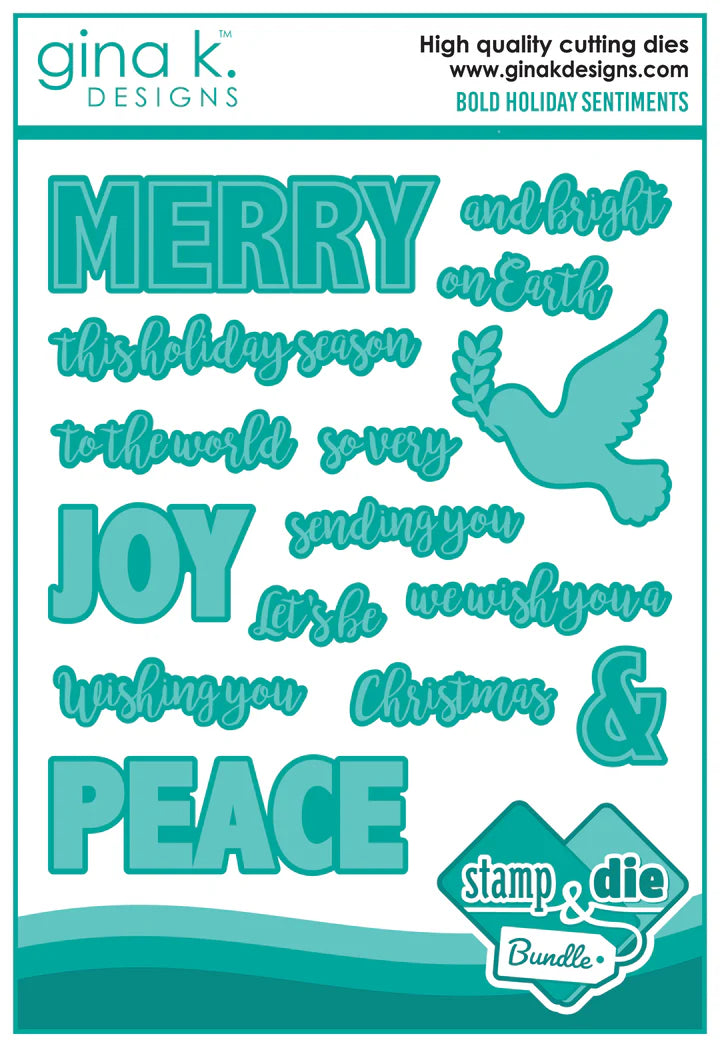 Gina K Designs Stamp & Die Set - Bold Holiday Sentiments*