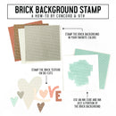 Concord & 9th Clear Stamps 6"X6" Brick Background*