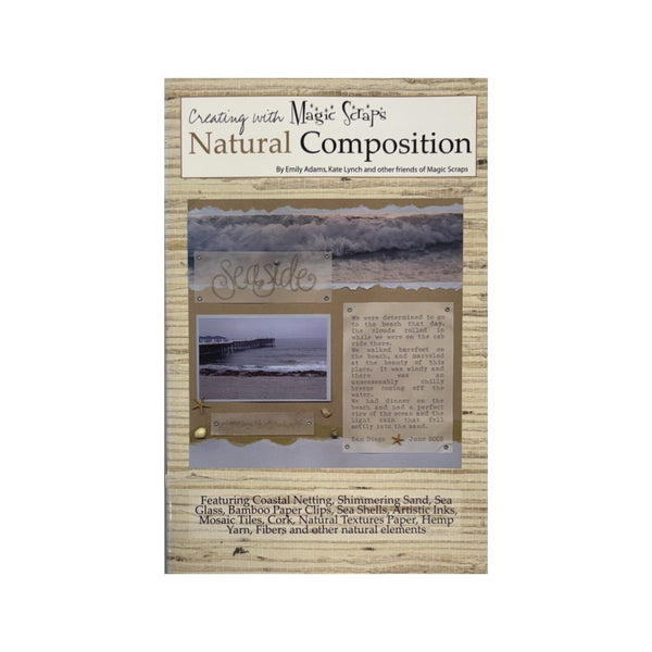 Cover of the 'Natural Composition' craft book by Magic Scapes, featuring a rustic wood-grain background with product photos, descriptions, and contact details.