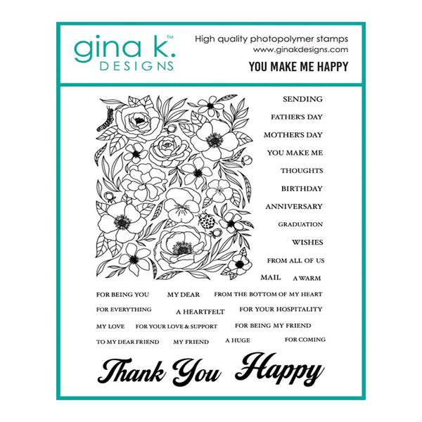 Gina K Designs Clear Stamps - You Make Me Happy