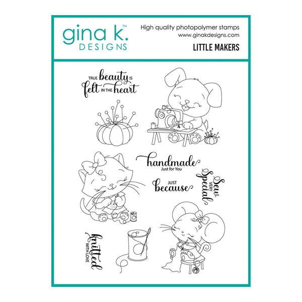 A sheet of Gina K. Designs 'Little Makers' photopolymer stamps, featuring black line art illustrations of a dog sewing, a cat knitting, a mouse crafting, and decorative text on a white background with a teal border.