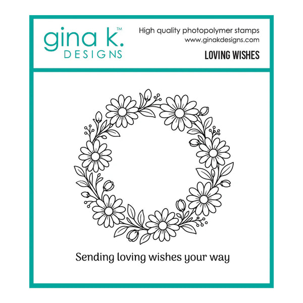 Gina K Designs Clear Stamps - Loving Wishes