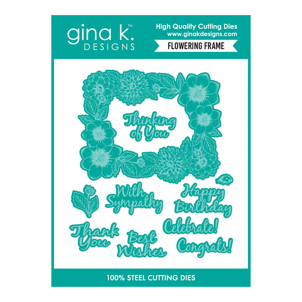 Gina K. Designs steel cutting dies package for a 'Flowering Frame' set, featuring teal floral frame dies and matching text dies on a white card with teal header and footer bands.