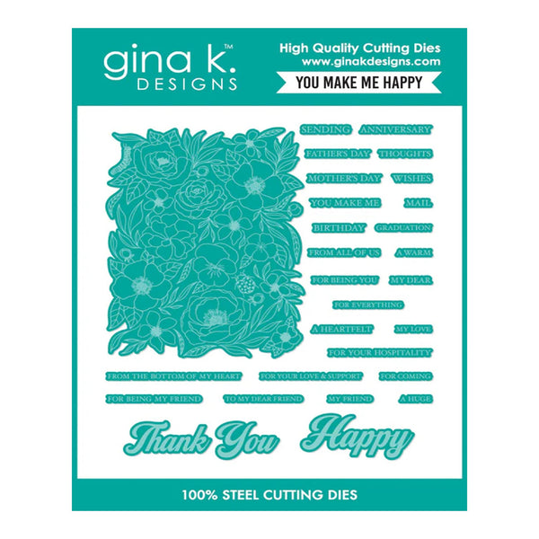 Gina K Designs Die Set - You Make Me Happy