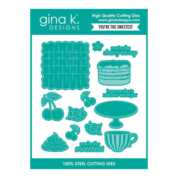 Gina K. Designs 'You're the Sweetest' 100% steel cutting dies package, featuring a sheet of teal-colored die designs including cherries, a cake, a cup, frosting, and text phrases on a white background.