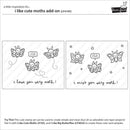 Stamp set packaging insert showing black-and-white line-art designs of cute moths and butterflies with text reading 'I love you very moth!' and 'I miss you very moth!' on a white background.