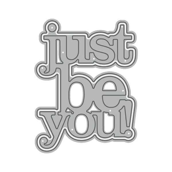 Poppy Crafts Cutting Dies #976 - Just Be You!