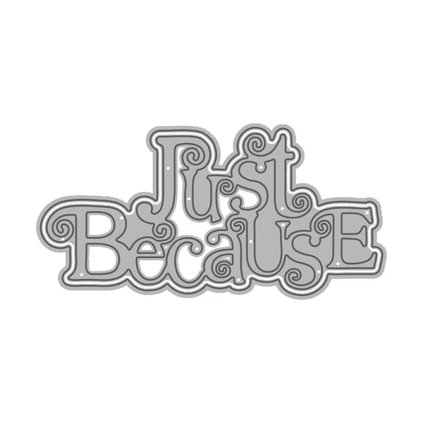 Poppy Crafts Cutting Dies #978 - Just Because