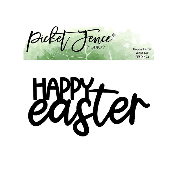 Picket Fence Studios Happy Easter Word Die