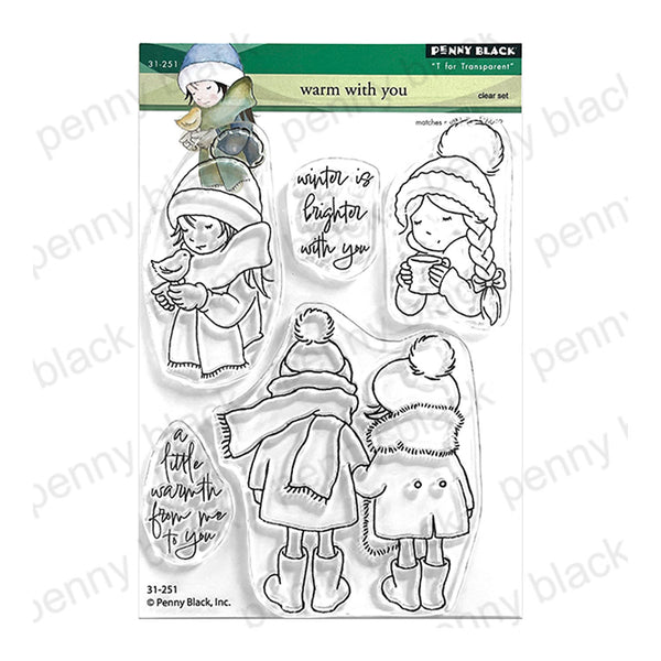 Penny Black 'Warm with you' clear stamp set featuring five winter-themed cartoon characters in coats and hats, along with hand-lettered text phrases on a clear plastic sheet.