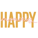 The word 'HAPPY' is written in large mustard-yellow block letters, overlaid with the word 'memories' in light pink cursive script, on a plain white background.